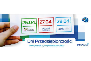 DNI PRZEDSIĘBIORCZOŚCI POZNAŃ (DPP) 26-28.04.2017 r.
